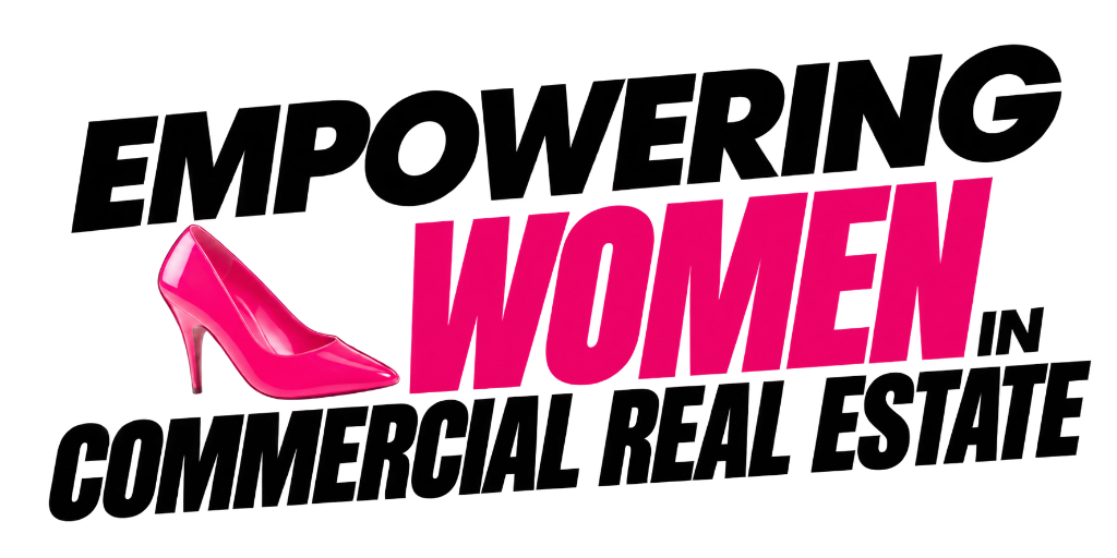 Empowering Women in Commercial Real Estate
